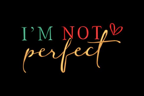 I Am Not Perfect Heart