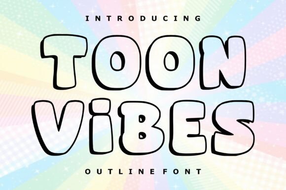 Toon Vibes Outline Font - Bubble Lettering Fonts