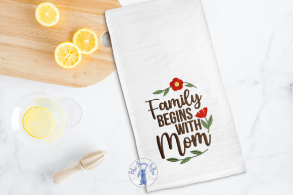 Family Begins with Mom