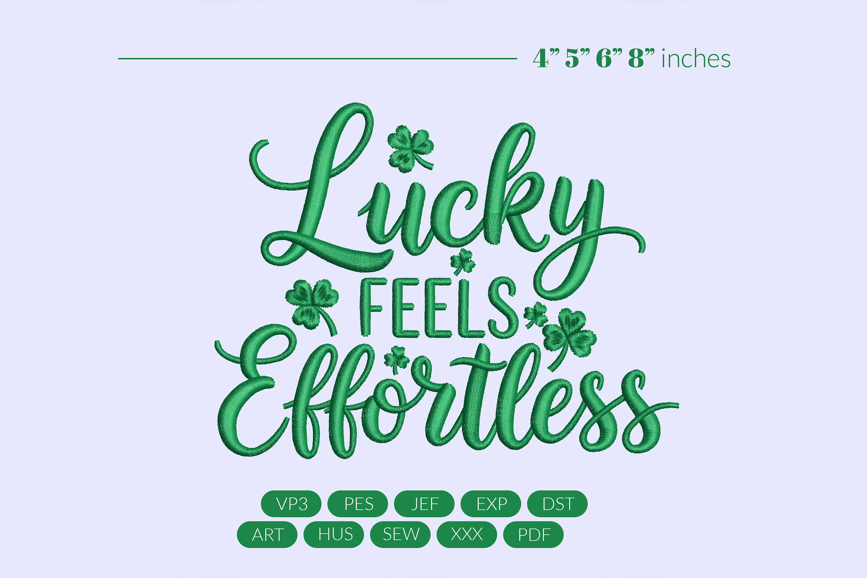 Lucky Feels Effortless Embroidery