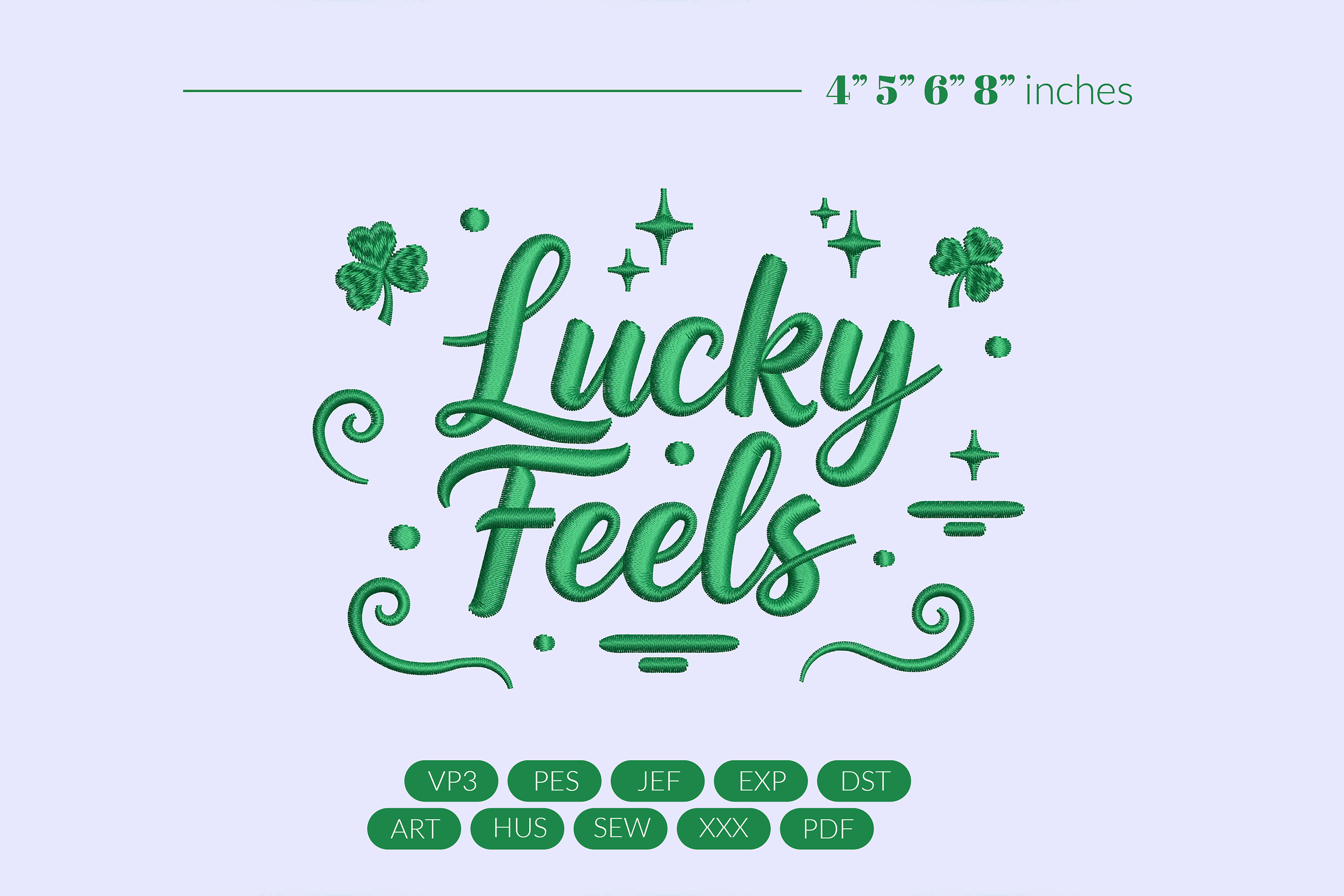 Lucky Feels Embroidery Design
