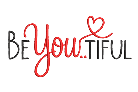 Be You…Tiful Quote