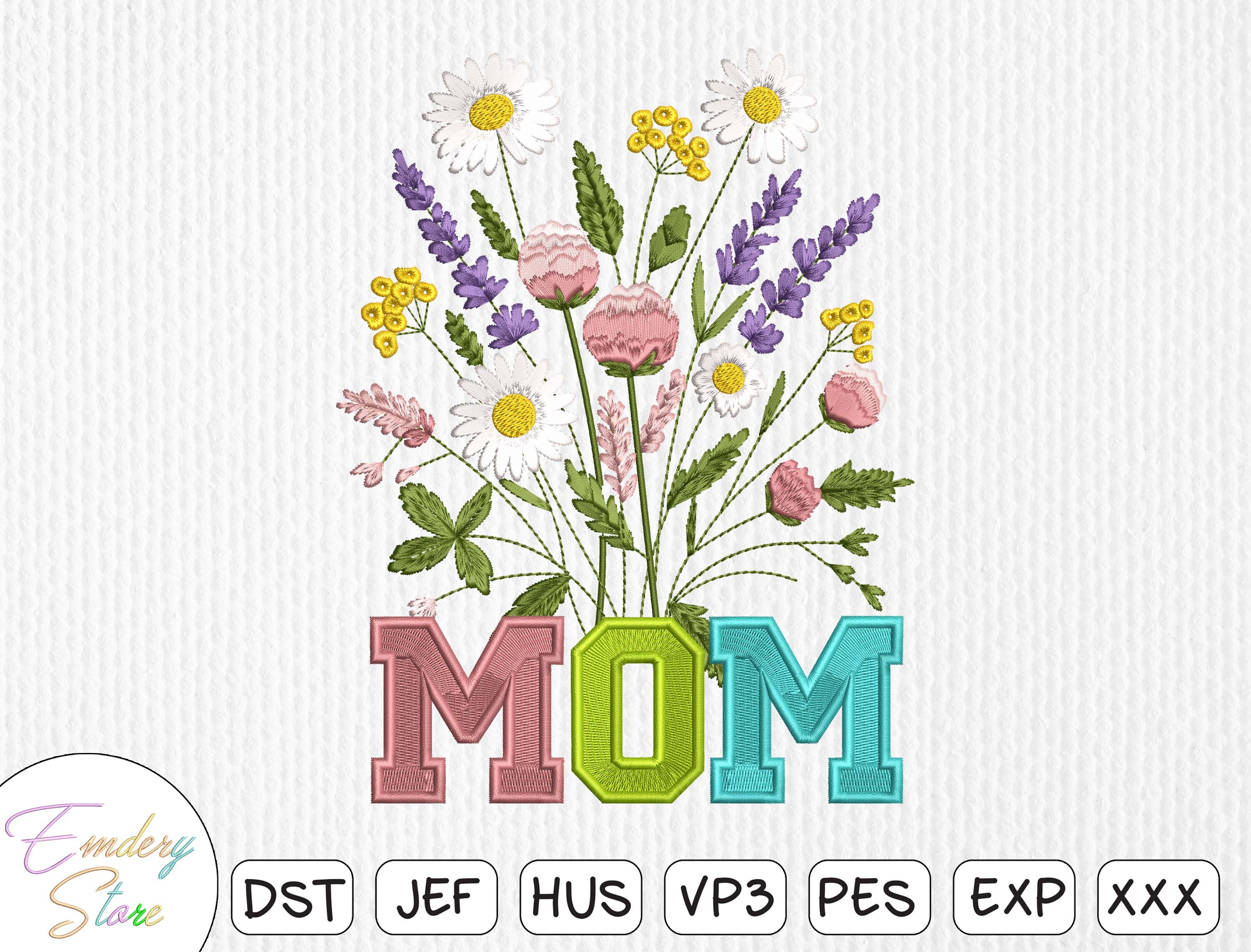 Floral Bouquet "MOM" Embroidery Design