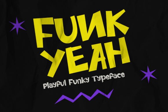 Funk Yeah Display Font By Mockmenot