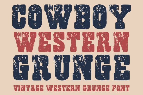Cowboy Western Grunge Font by mardanimirza12 · Creative Fabrica