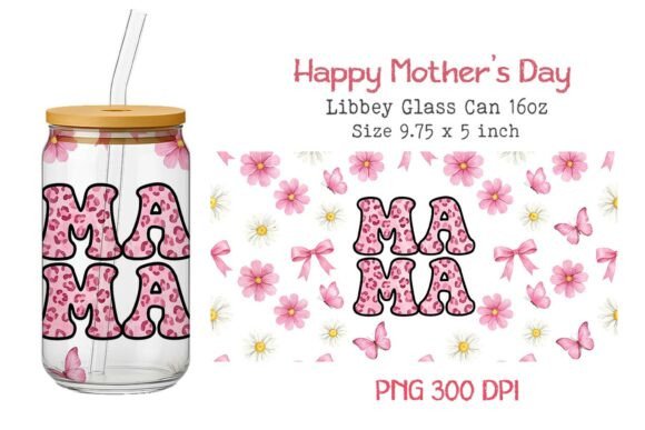 Happy Mother's Day 16oz Glass Can Wrap Bundle · Creative Fabrica