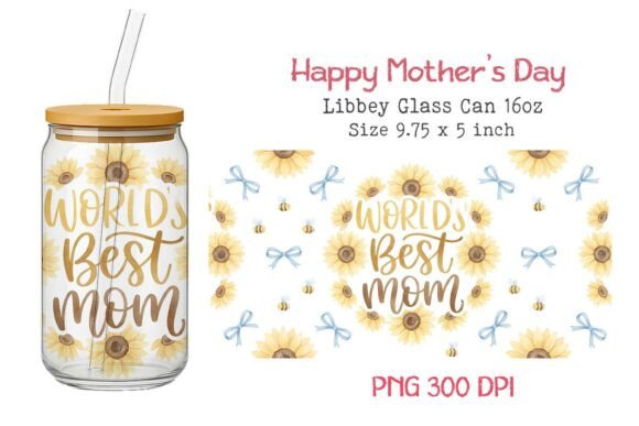 Happy Mother's Day 16oz Glass Can Wrap Bundle · Creative Fabrica
