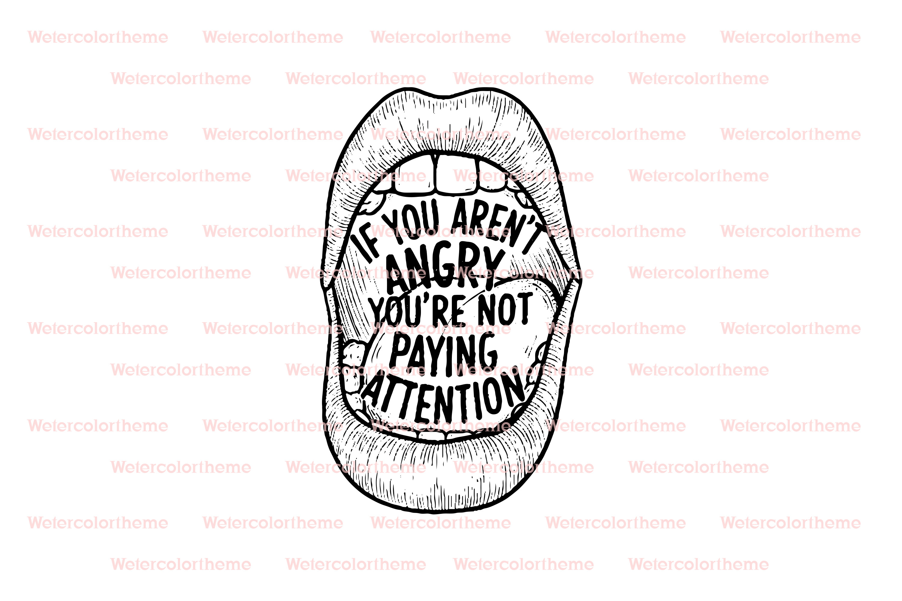 If You Aren’t Angry Pay Attention SVG Graphic by watercolortheme ...