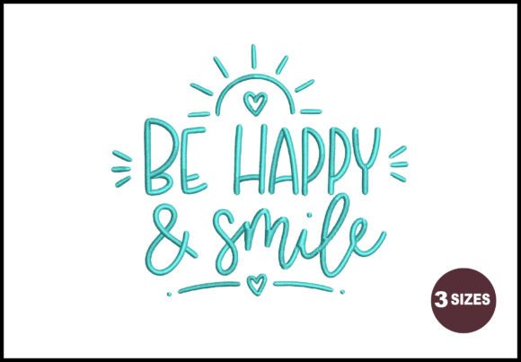 Be Happy and Smile