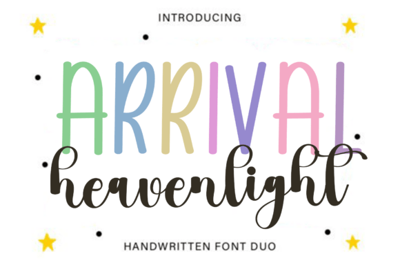Arrival Heavenlight