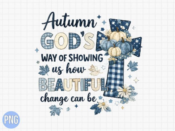 Autumn is Gods Way Cross Fall PNG
