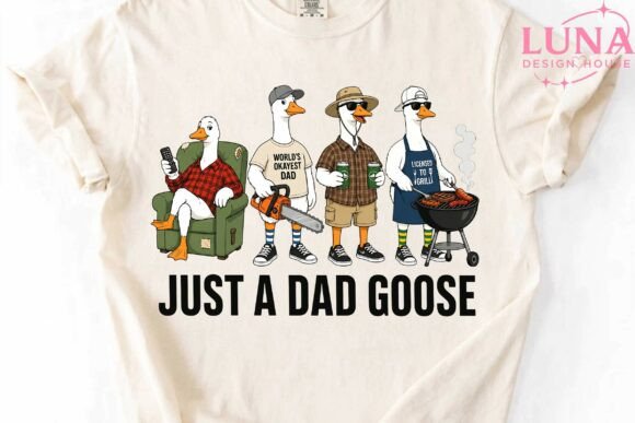 Just a Dad Goose Funny Father PNG Grafica Design di T-shirt Di LunaDesignHouse