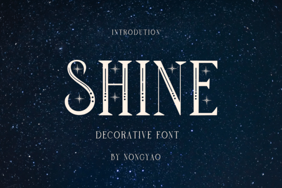 Shine Display Font By Nongyao