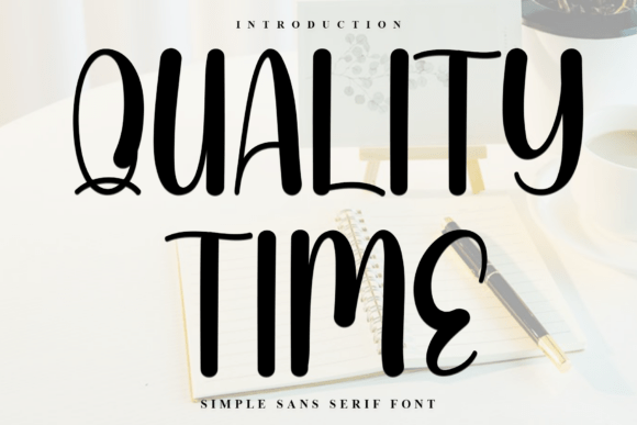 Quality Time