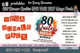 Gift Humor Quotes SVG PNG DXF Mega Pack Graphic by Color Moi Mandalas ...