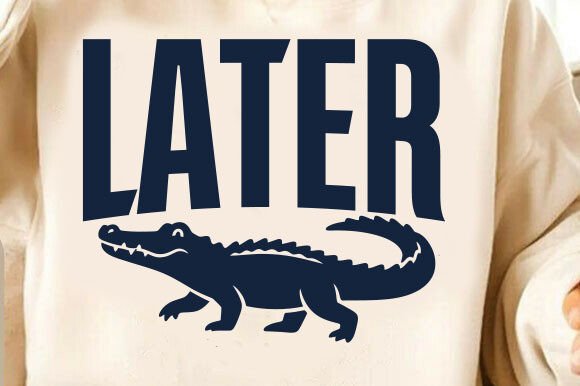 Preview of Later Gator Png, Funny Sarcastic Png T-shirt, sticker, and sublimation design