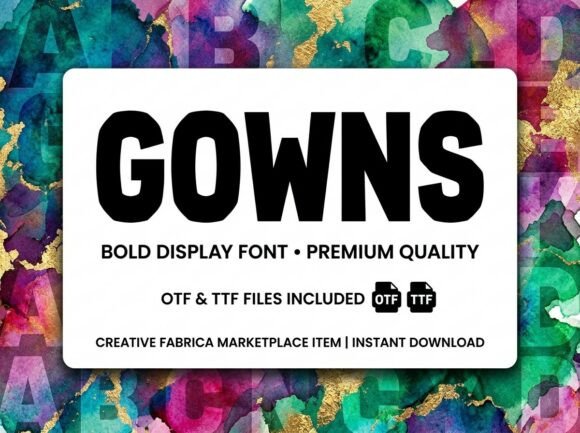 Gowns Font - Preview 1