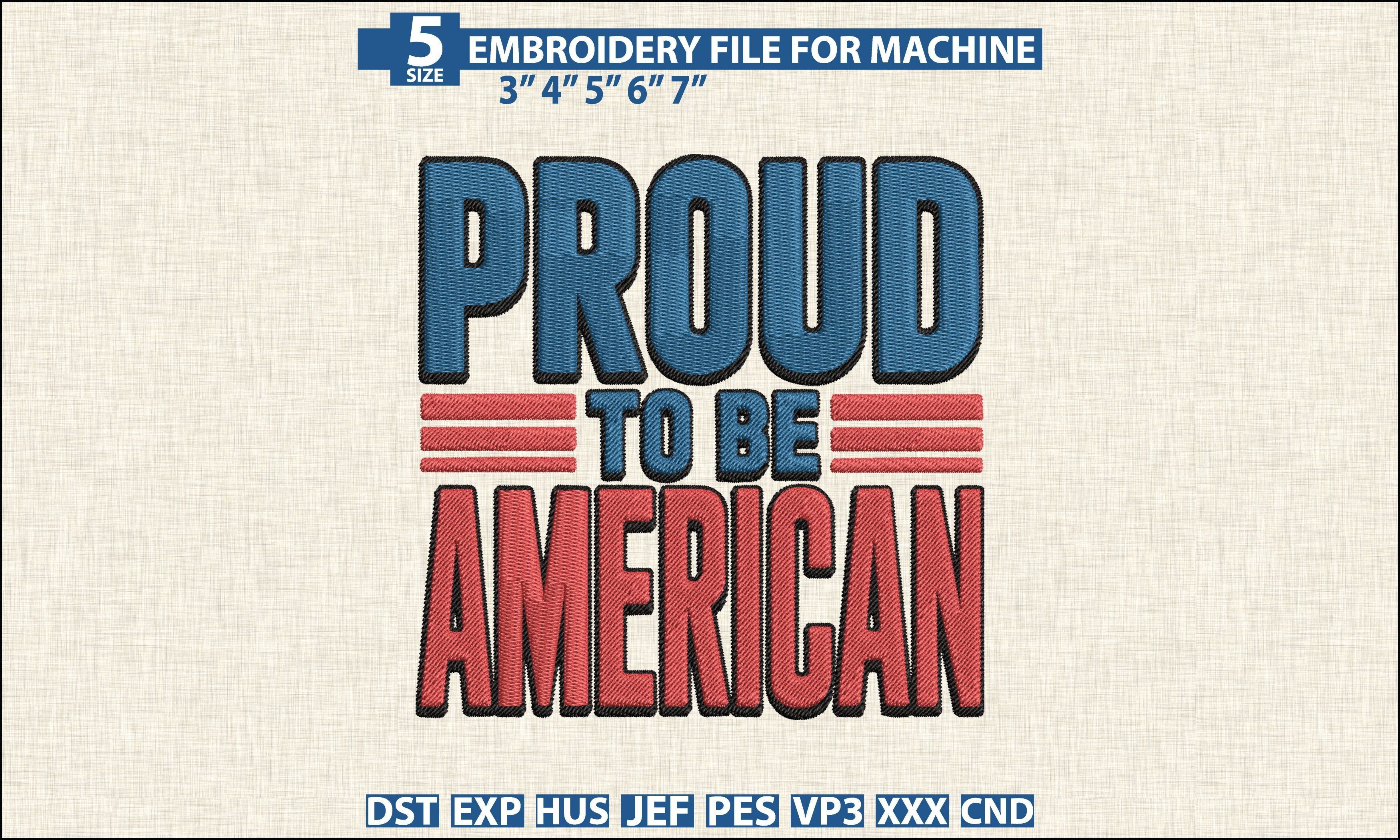 Proud to Be American Pmbroidery PES DST