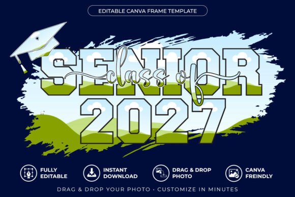 Senior Class of 2027 Canva Frame Design