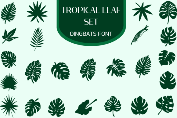 Preview of Tropical Leaf Set dingbat font