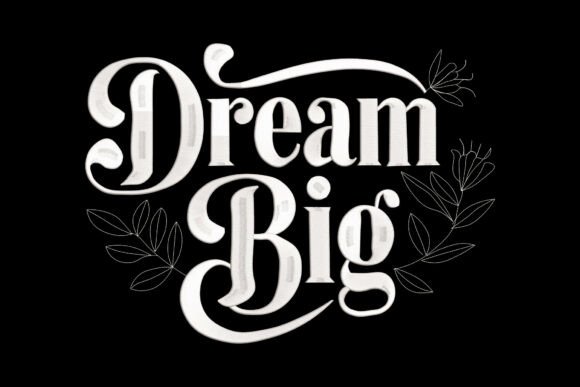 Dream Big