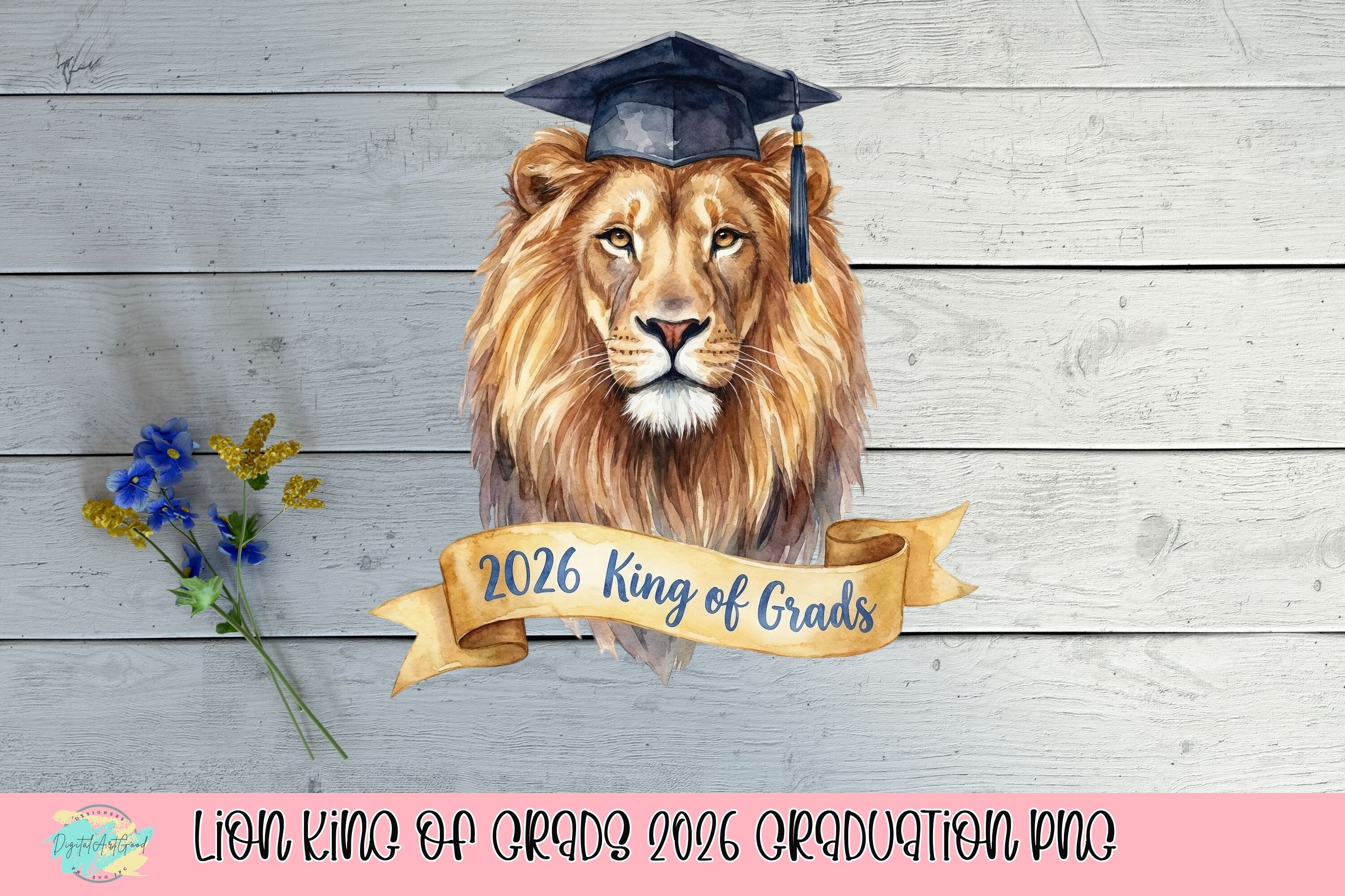 Graduation Kings Lion King of Grads 2026 Graduation PNG Graphic by DigitalArtGood ...