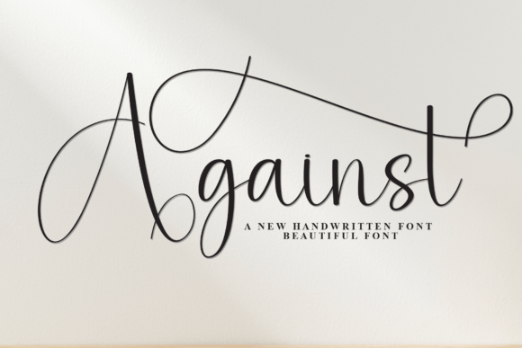 Against Script & Handwritten Font By william jhordy