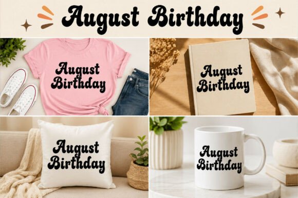 August Birthday Font - Preview 1