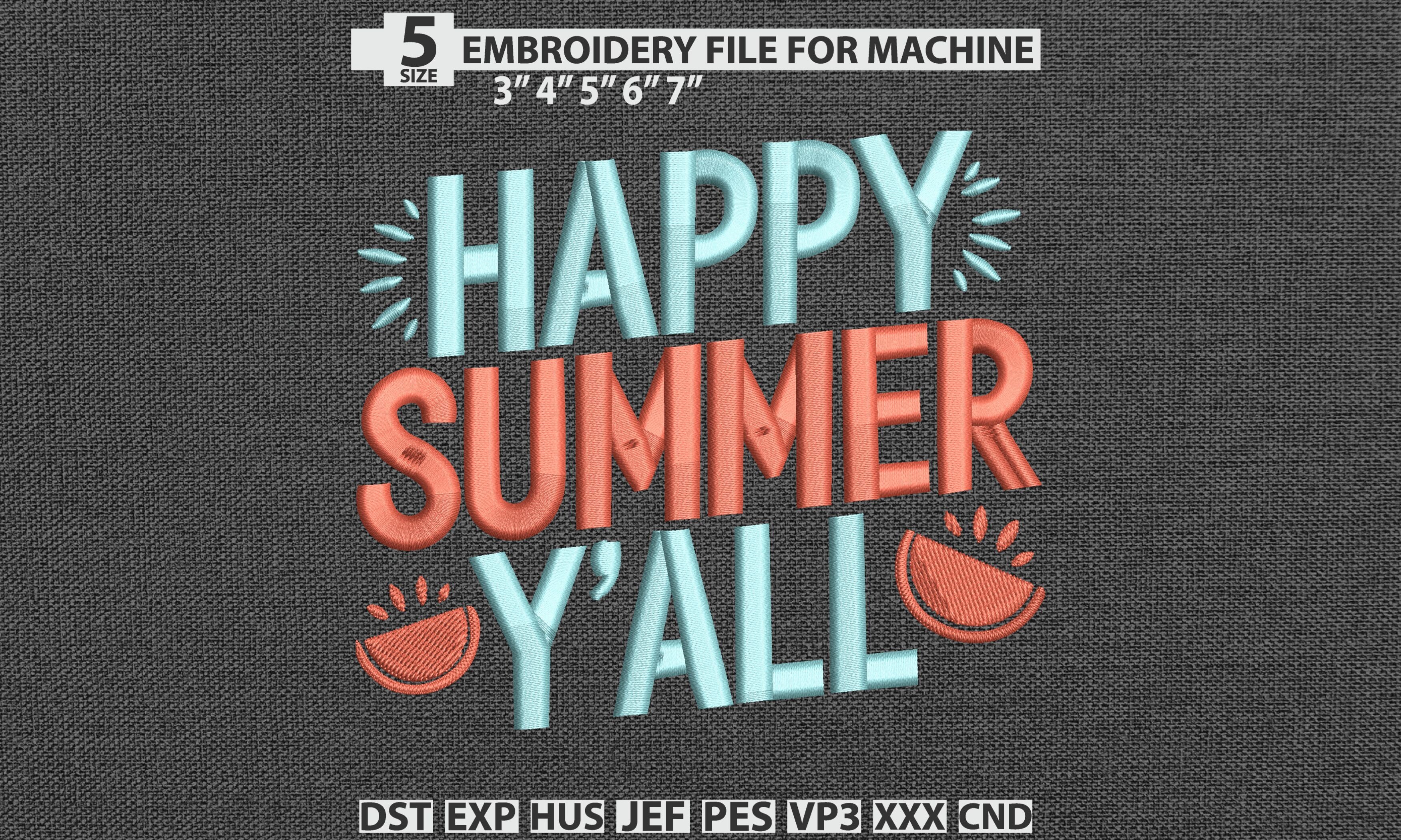 Happy Summer Y'all DST PES Embroidery