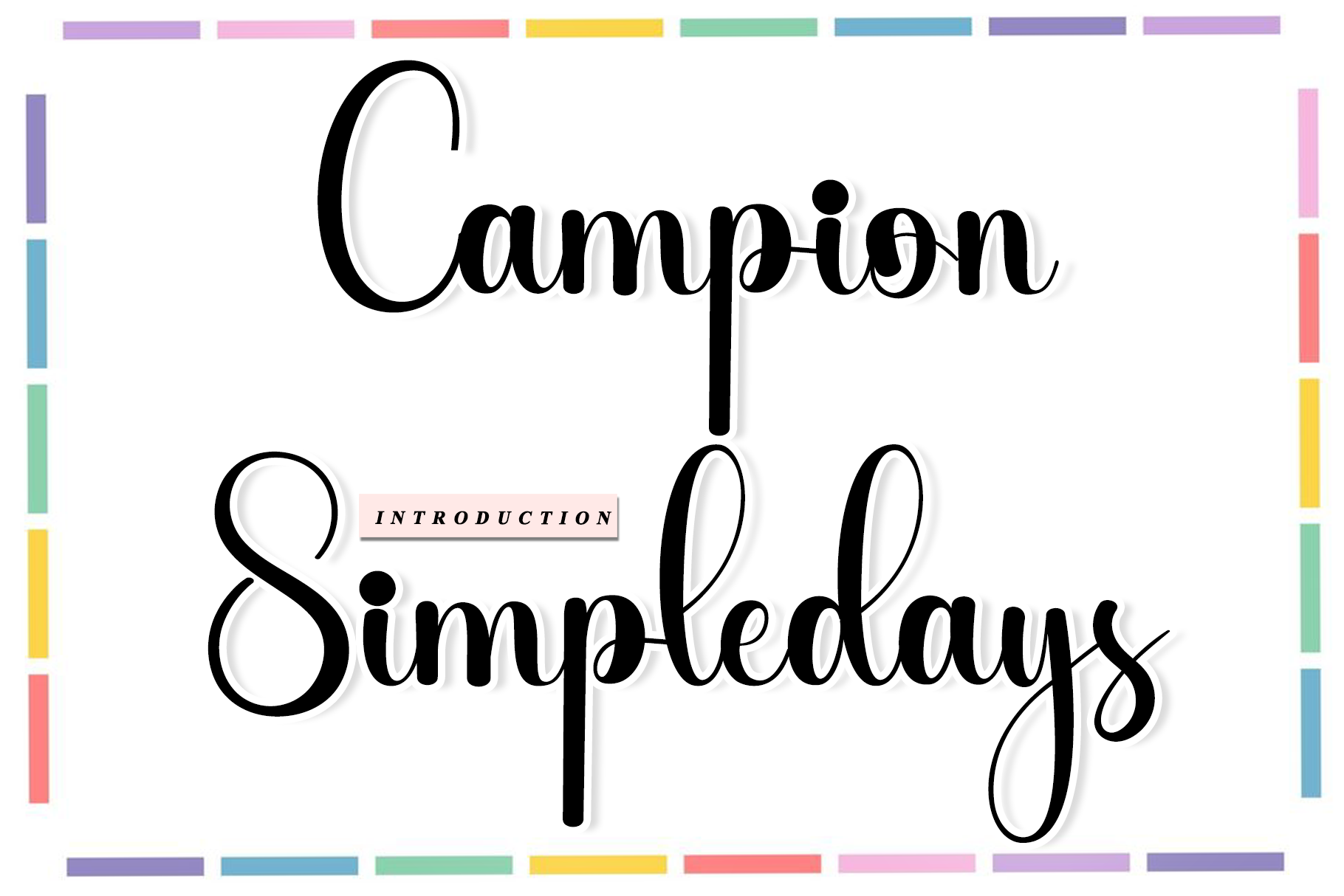 Campion Simpledays Font by pinkmeca · Creative Fabrica