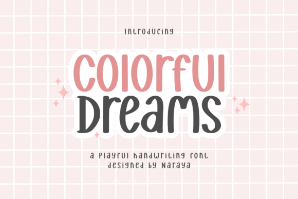 Colorful Dreams