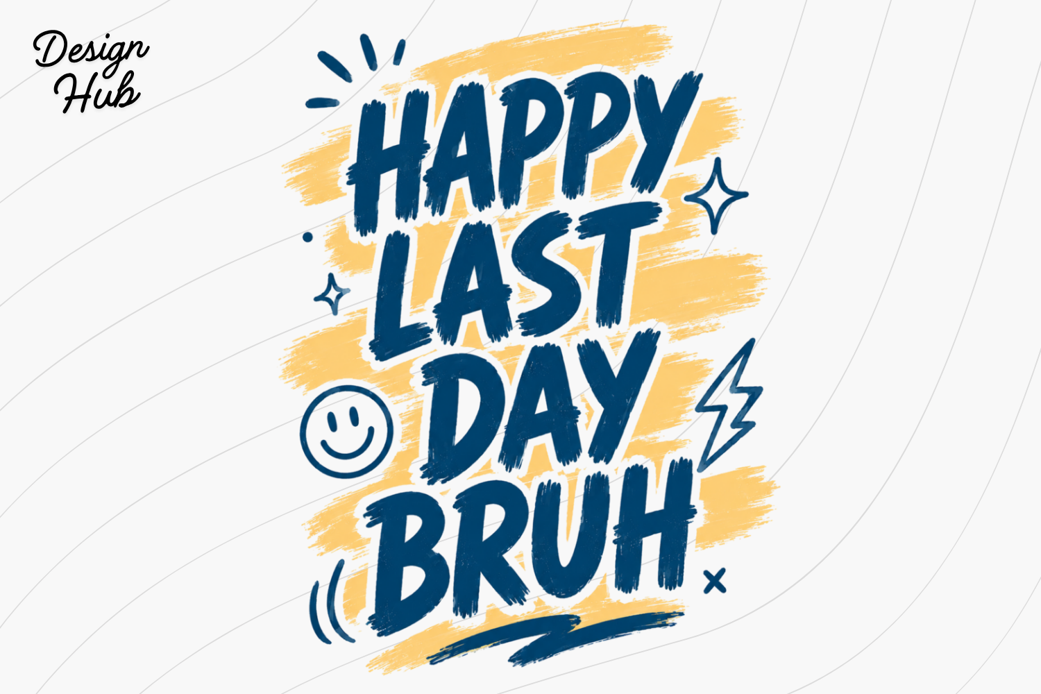 Funny Last Day of School PNG Graphic by Design Hub · Creative Fabrica