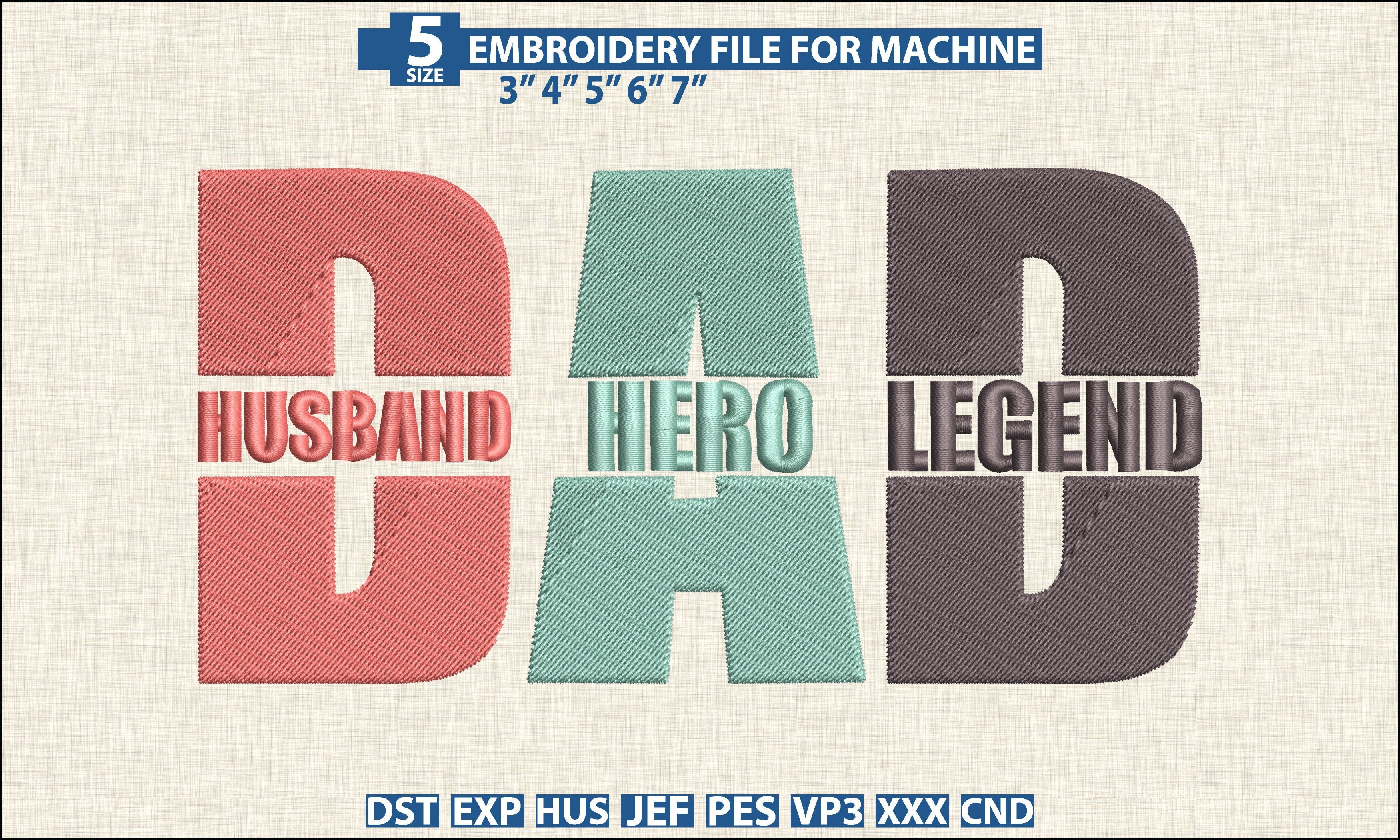 Dad Husband Hero Embroide PES DST Design