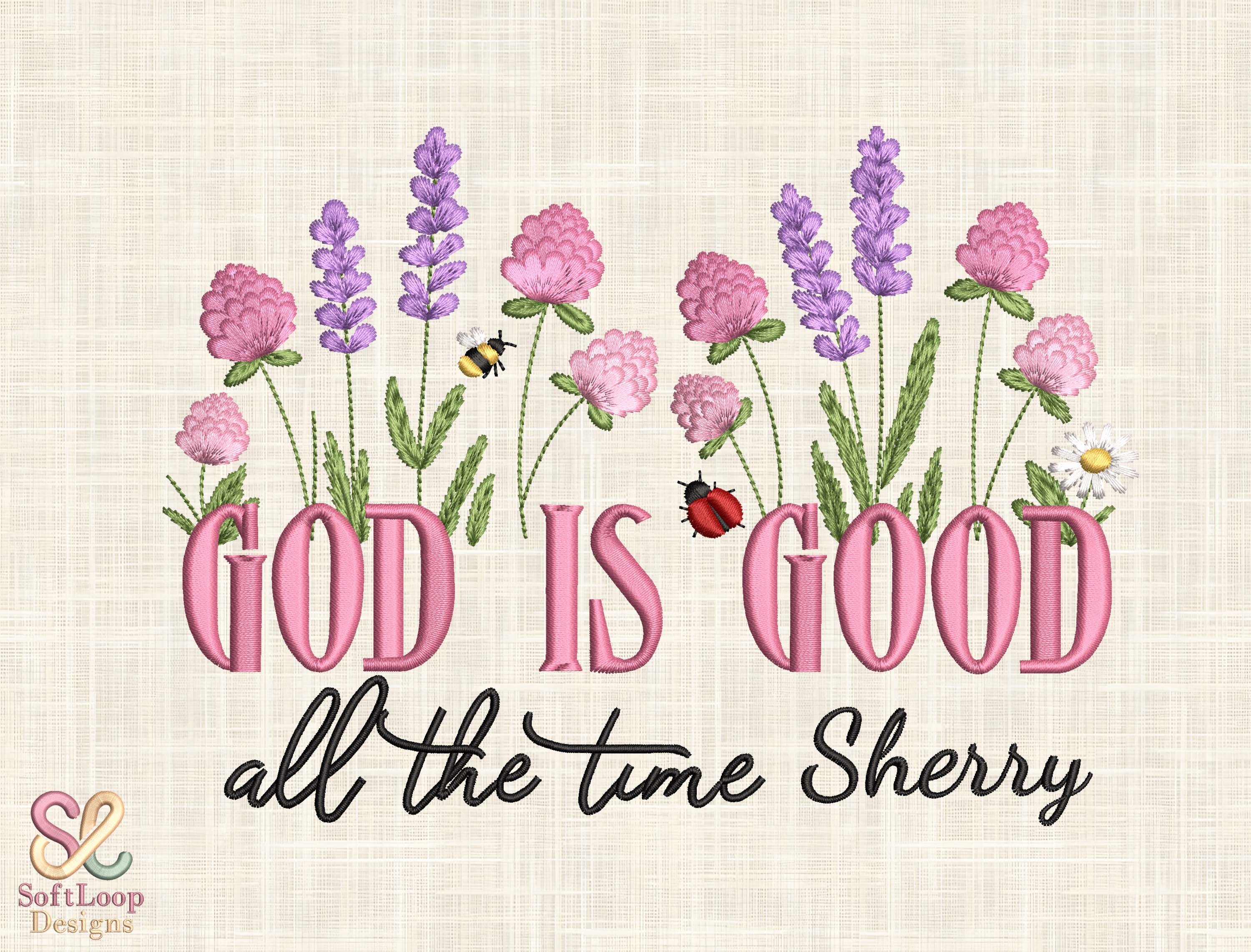 God is Good Floral Embroidery Design