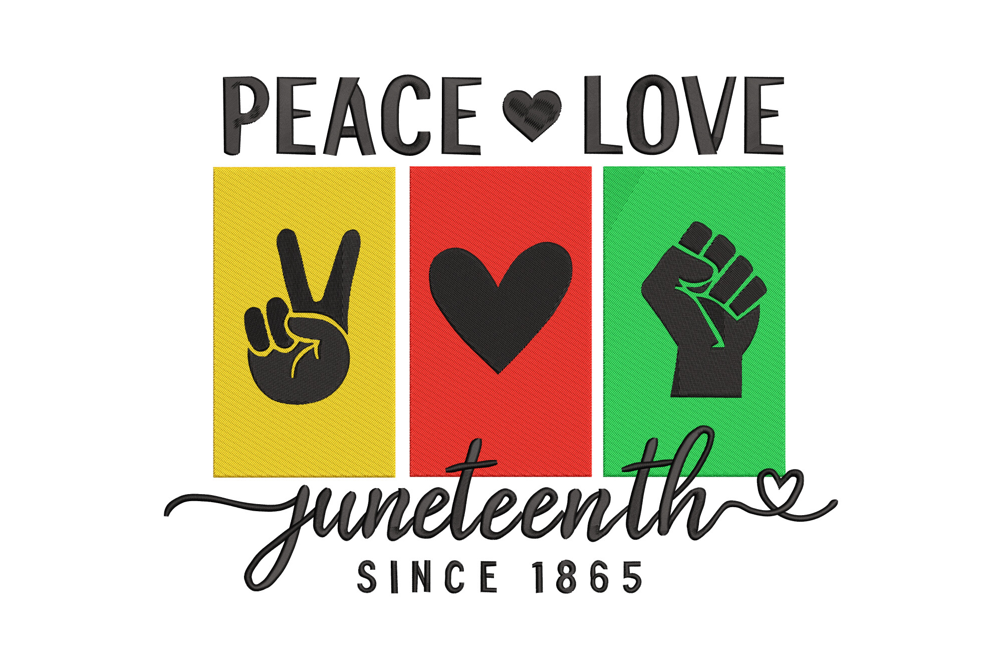 Peace Love Juneteenth
