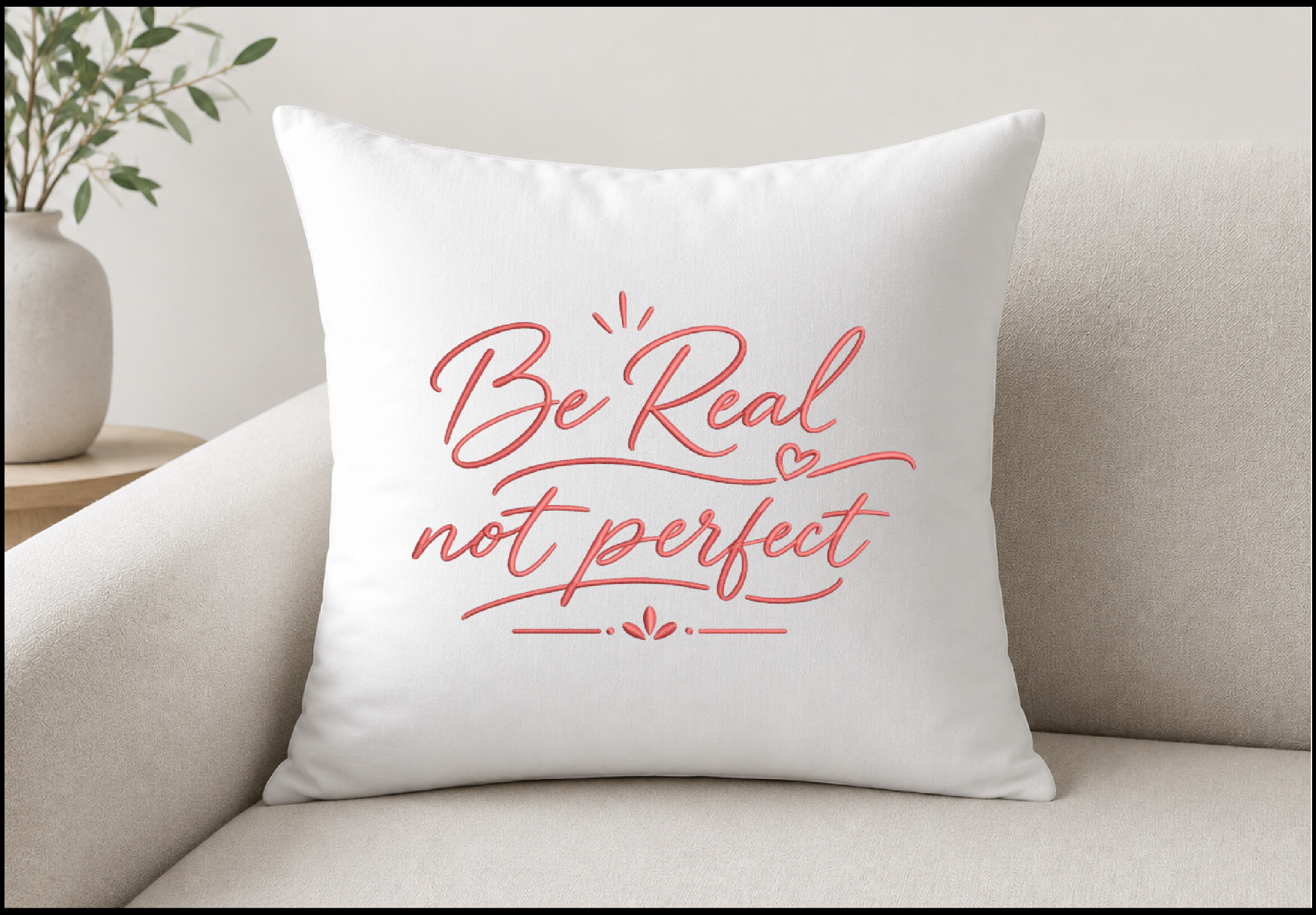Be Real Not Perfect
