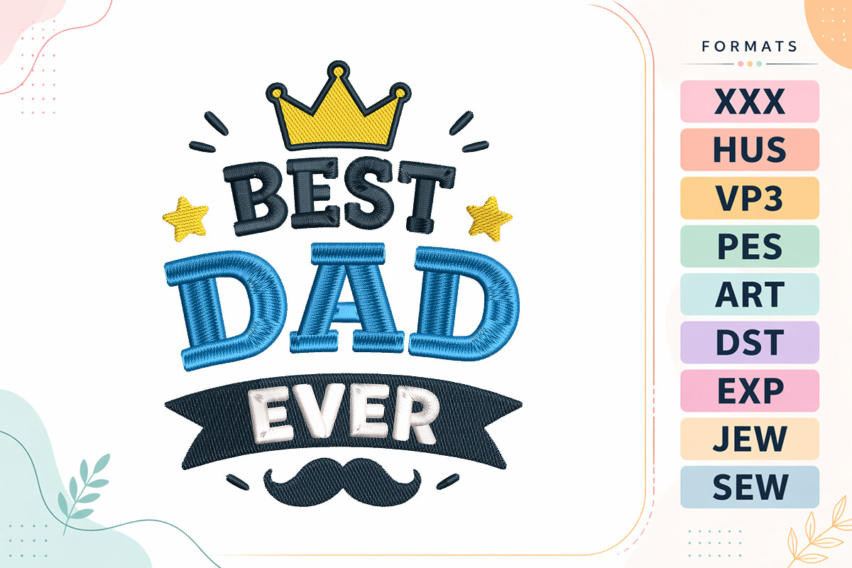 Best Dad Ever Father’s Day