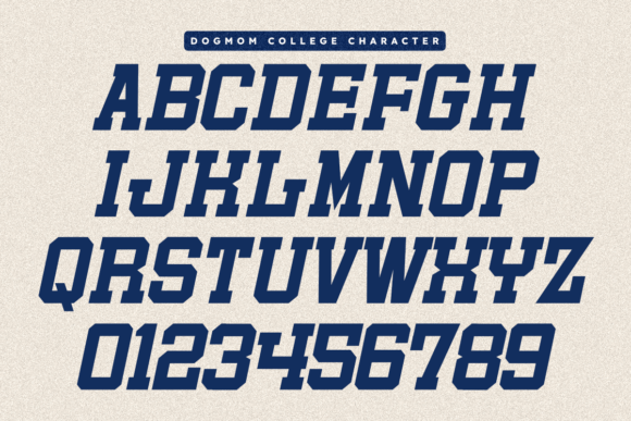 Dogmom College Font - Preview 1