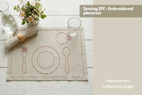 Embroidered Placement Sewing DIY