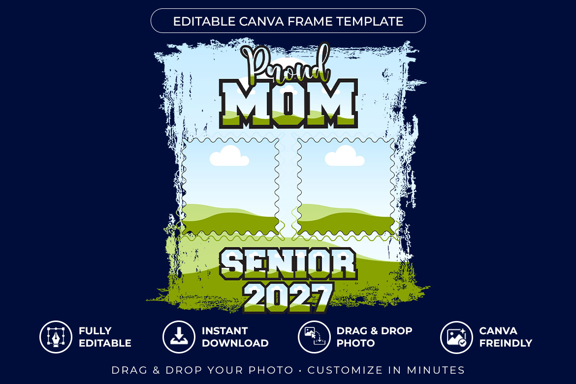 Proud Mom Senior 2027 Canva Photo Frame