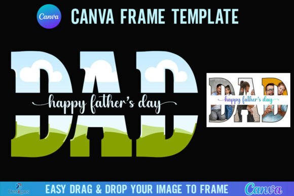 Dad Father's Day Dad Canva Photo Frame Gráfico Canva Por 2B Designs
