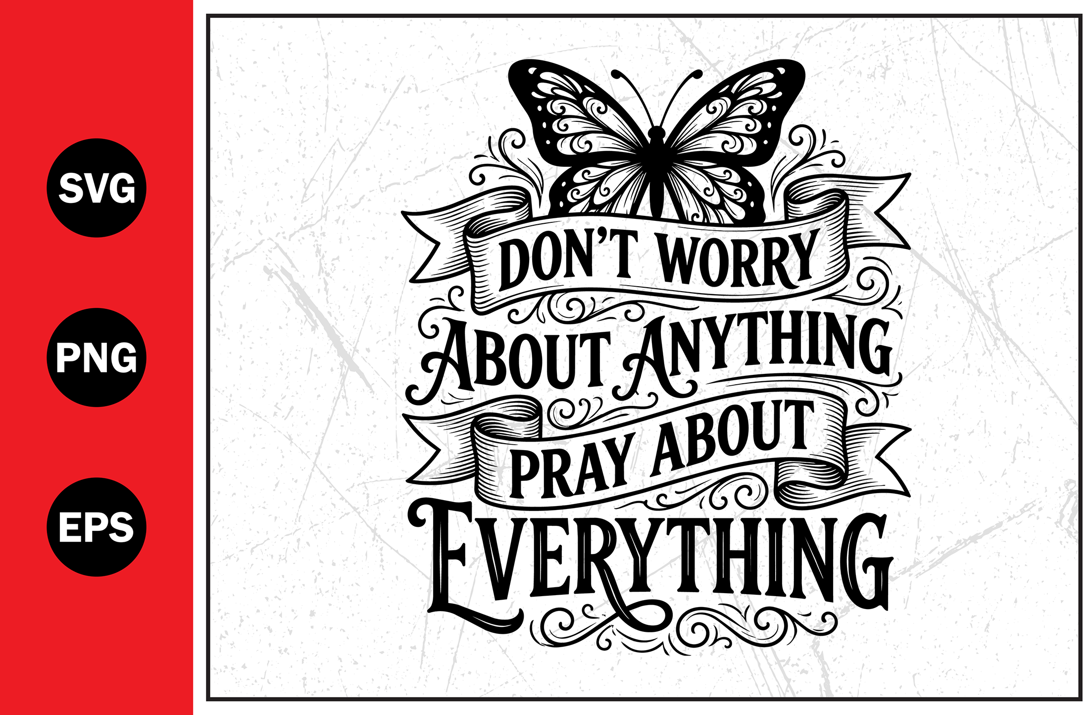 Dont Worry Pray About Everything Svg Png Graphic by antoralamin735 ...