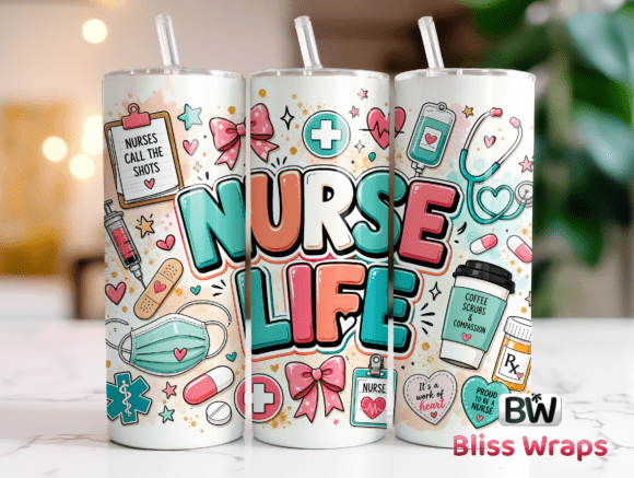 Nurse Life Tumbler Wrap