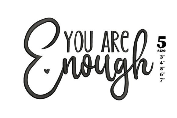 You Are Enough