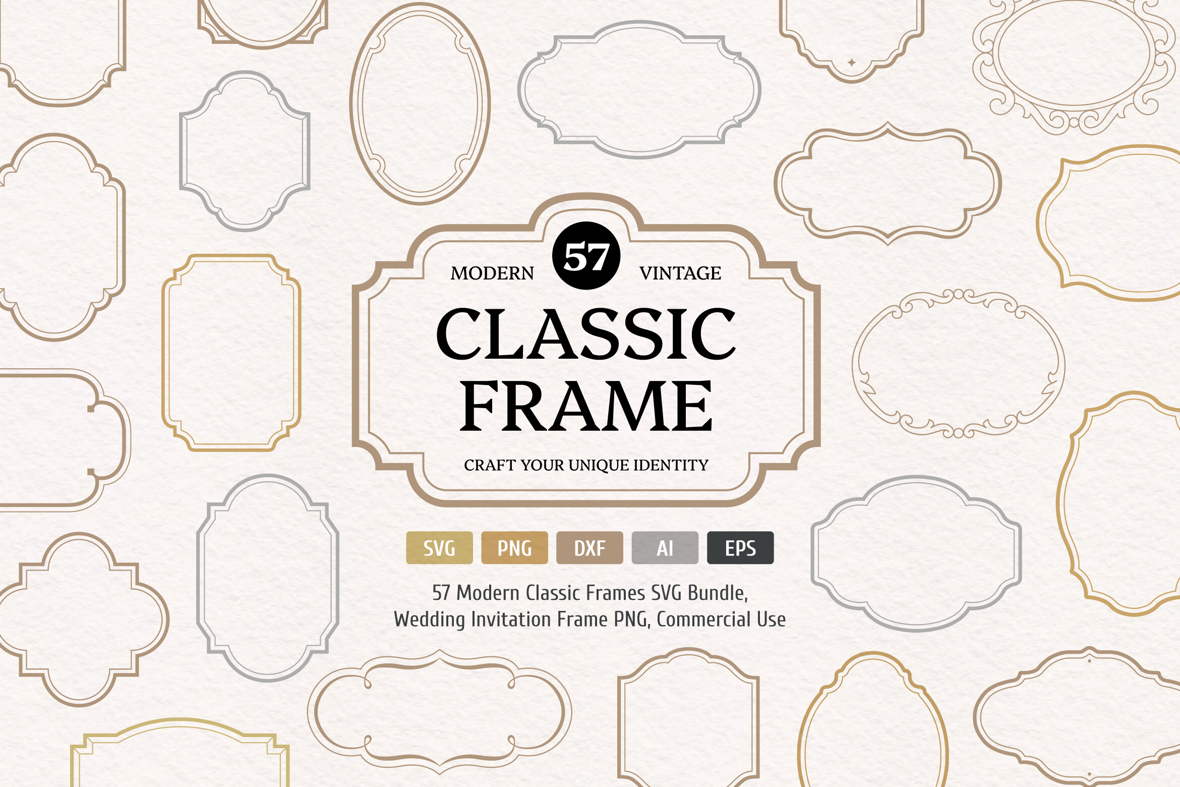 Modern Classic Frames Collection