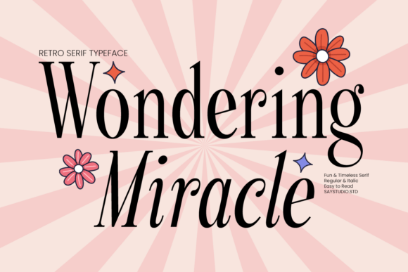 Wondering Miracle Serif Font By SayStudio