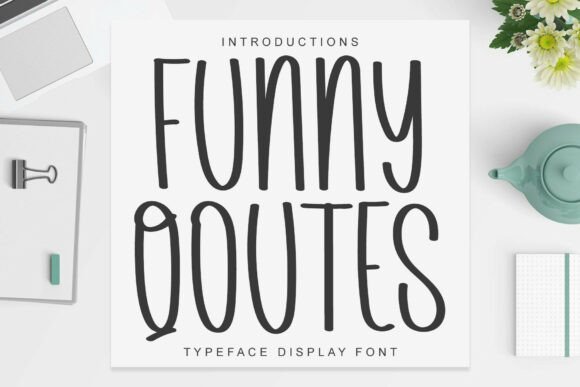Funny Quotes Script & Handwritten Font By YanStudio