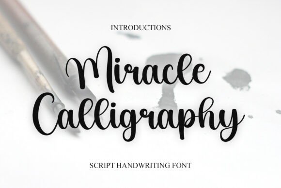 Miracle Calligraphy Font by YanStudio · Creative Fabrica font preview