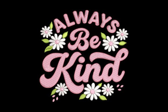 Always Be Kind