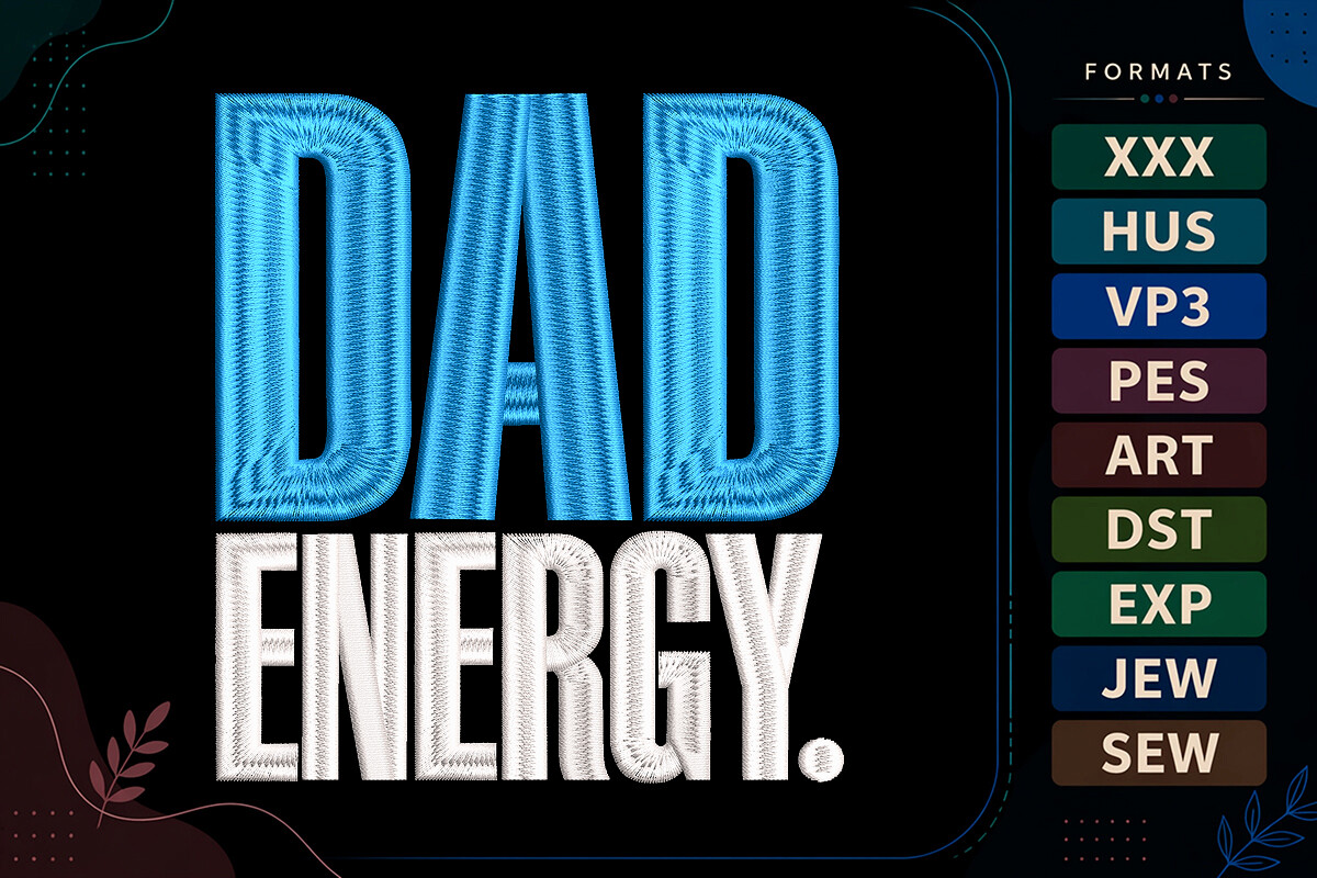 Dad Energy Father's Day Quote